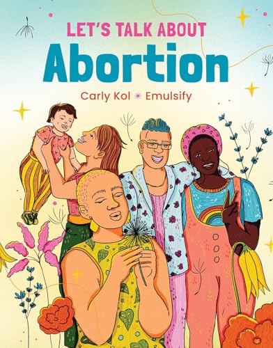 cover image Let’s Talk About Abortion
