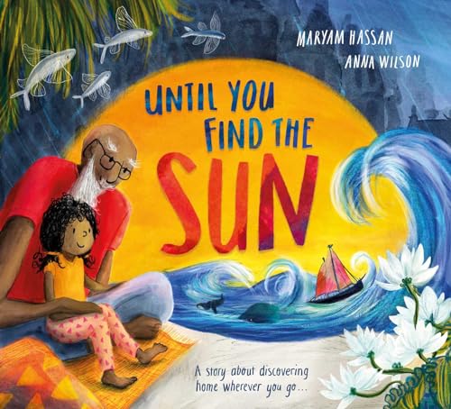 cover image Until You Find the Sun: A Story About Discovering Home Wherever You Go