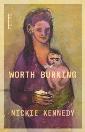 cover image Worth Burning