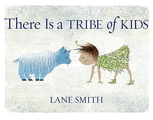 cover image There Is a Tribe of Kids