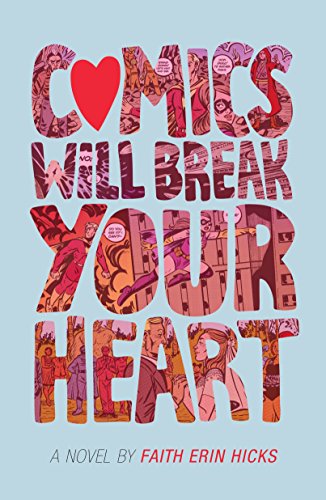 cover image Comics Will Break Your Heart