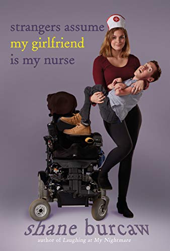 cover image Strangers Assume My Girlfriend Is My Nurse