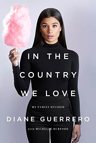 cover image In the Country We Love: My Family Divided