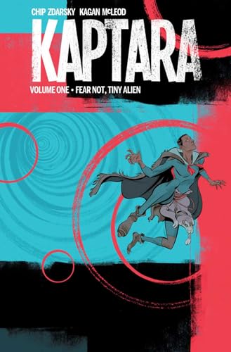 cover image Kaptara, Vol. 1: Fear Not, Tiny Alien