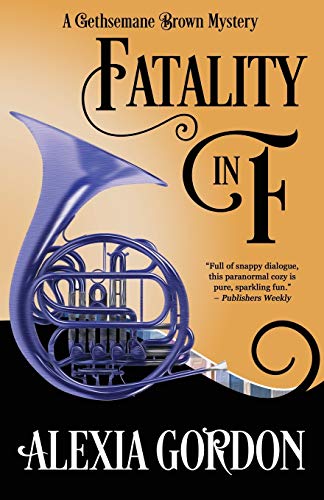 cover image Fatality in F: A Gethsemane Brown Mystery 