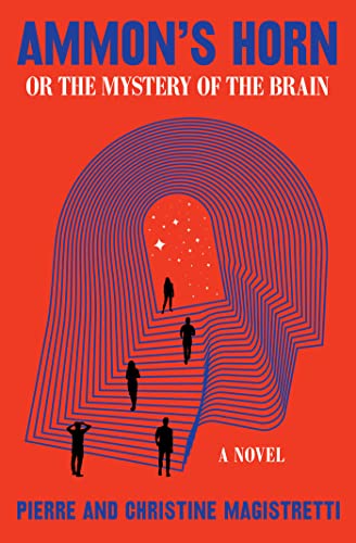 cover image Ammon’s Horn, or the Mystery of the Brain