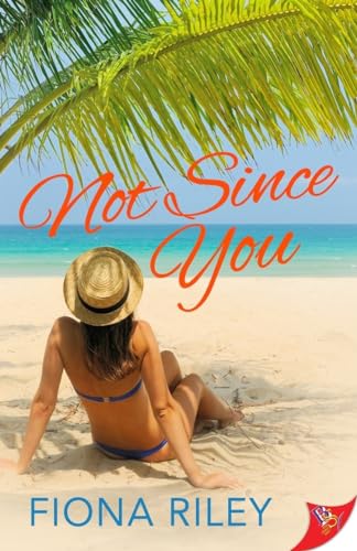 cover image Not Since You