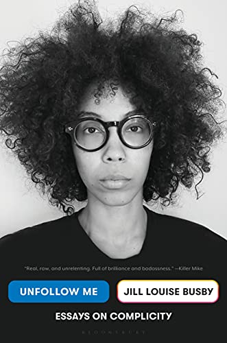 cover image Unfollow Me: Essays on Complicity