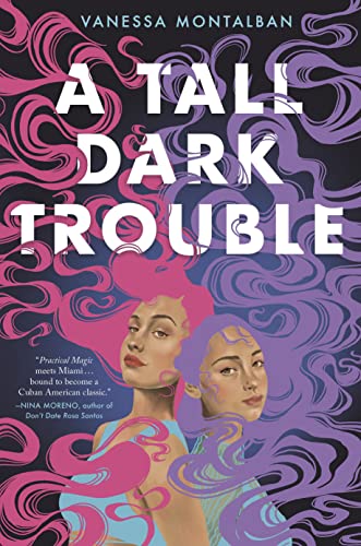 cover image A Tall Dark Trouble