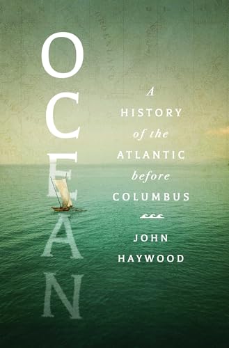 cover image Ocean: A History of the Atlantic Before Columbus
