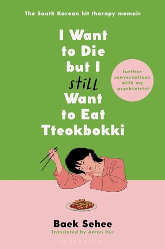 cover image I Want to Die but I Still Want to Eat Tteokbokki