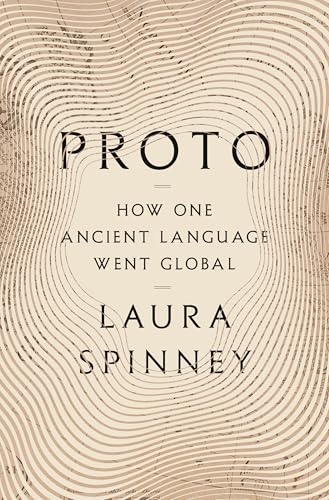 cover image Proto: How One Ancient Language Went Global
