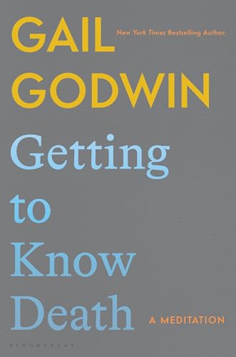 cover image Getting to Know Death: A Meditation