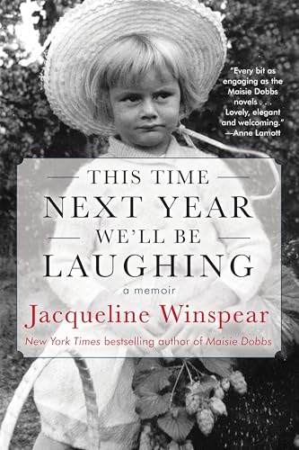 cover image This Time Next Year We’ll Be Laughing: A Memoir