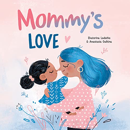 cover image Mommy’s Love