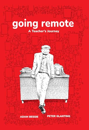 cover image Going Remote: A Teacher’s Journey