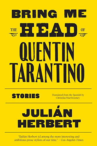 cover image Bring Me the Head of Quentin Tarantino