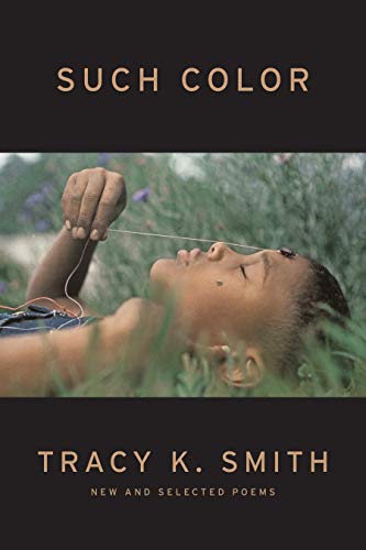 cover image Such Color: New and Selected Poems