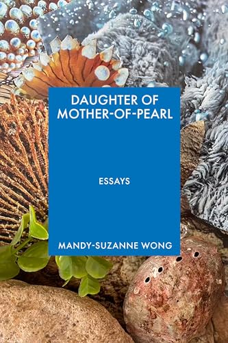 cover image Daughter of Mother-of-Pearl: Essays
