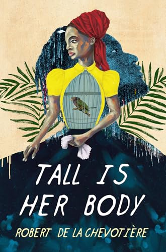 cover image Tall Is Her Body