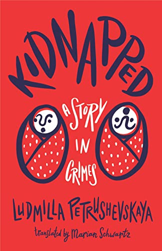cover image Kidnapped: A Story in Crimes