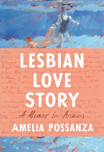 cover image Lesbian Love Story: A Memoir in Archives