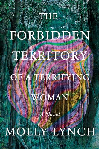 cover image The Forbidden Territory of a Terrifying Woman