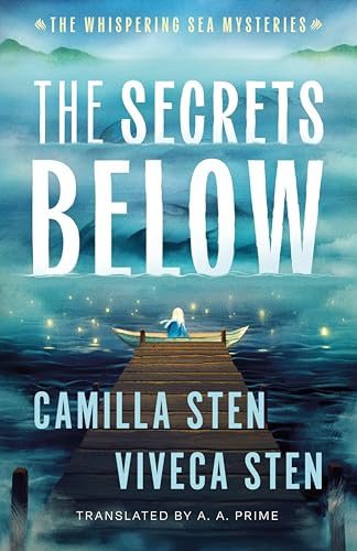 cover image The Secrets Below (The Whispering Seas Mysteries #1)