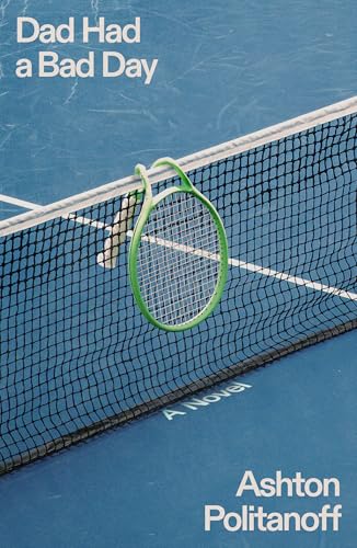 cover image Dad Had a Bad Day