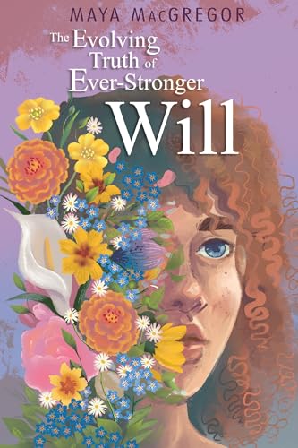 cover image The Evolving Truth of Ever-Stronger Will