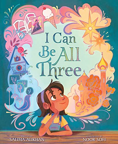 cover image I Can Be All Three