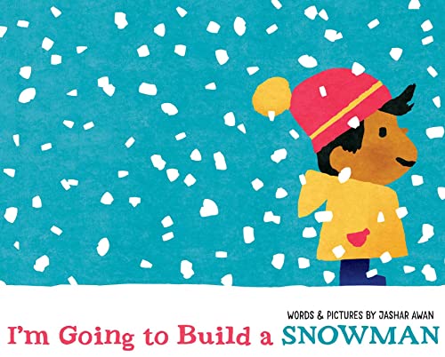 cover image I’m Going to Build a Snowman