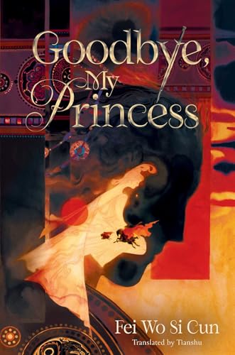 cover image Goodbye, My Princess