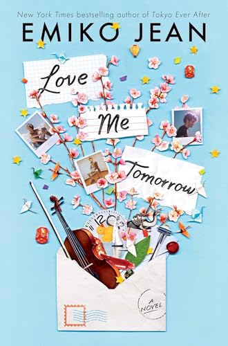 cover image Love Me Tomorrow (Love Me Tomorrow #1)