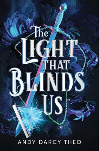 cover image The Light That Blinds Us (Descent into Darkness #1)