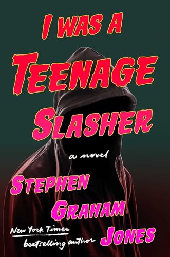 cover image I Was A Teenage Slasher
