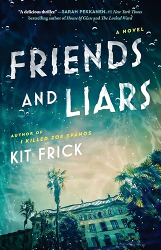 cover image Friends and Liars