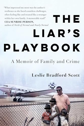 cover image The Liar’s Playbook: A Memoir of Family and Crime