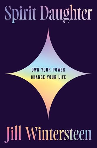 cover image Spirit Daughter: Own Your Power, Change Your Life