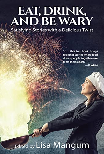 cover image Eat, Drink, and Be Wary