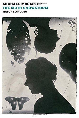 cover image The Moth Snowstorm: Nature and Joy