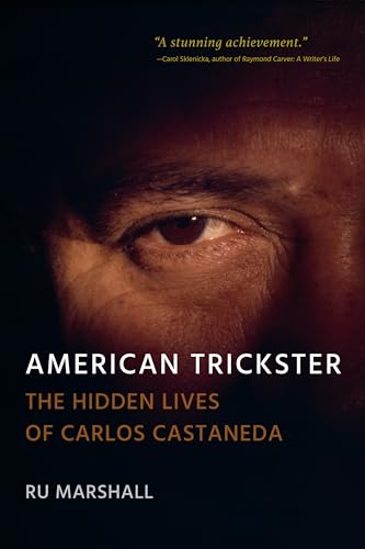 cover image American Trickster: The Hidden Lives of Carlos Castaneda