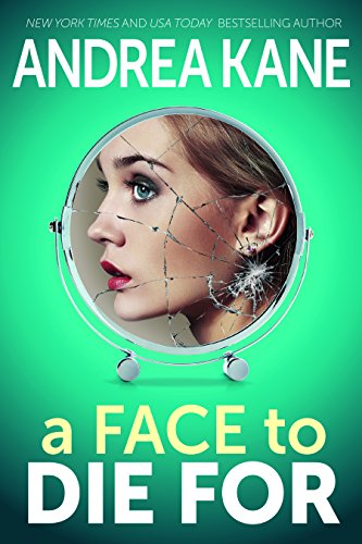cover image A Face to Die For