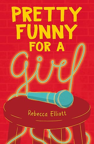 cover image Pretty Funny for a Girl