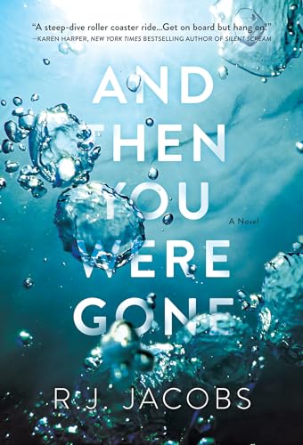 cover image And Then You Were Gone