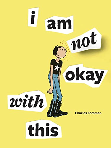 cover image I Am Not Okay with This