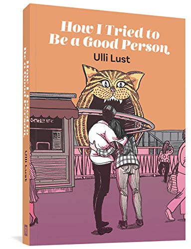 cover image How I Tried to Be a Good Person