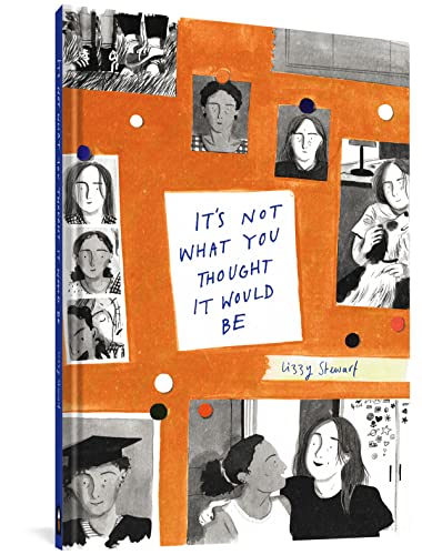 cover image It’s Not What You Thought It Would Be