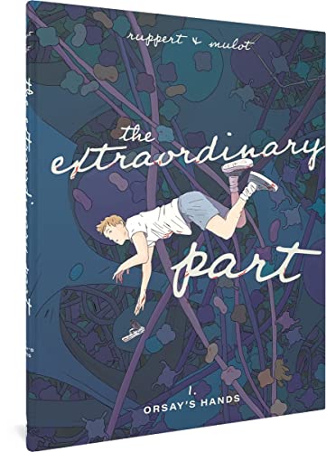 cover image Orsay’s Hands (The Extraordinary Part #1)
