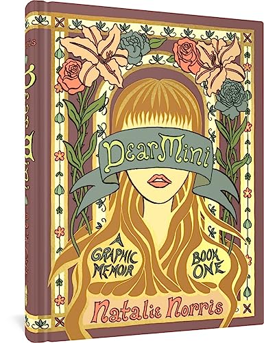 cover image Dear Mini: A Graphic Memoir, Book One